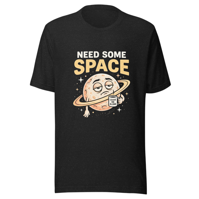 Need Some Space - Funny Introvert Planet Coffee Re