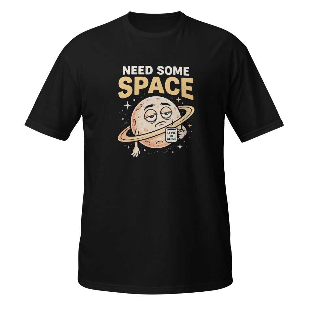 Need Some Space - Funny Introvert Planet Coffee Re