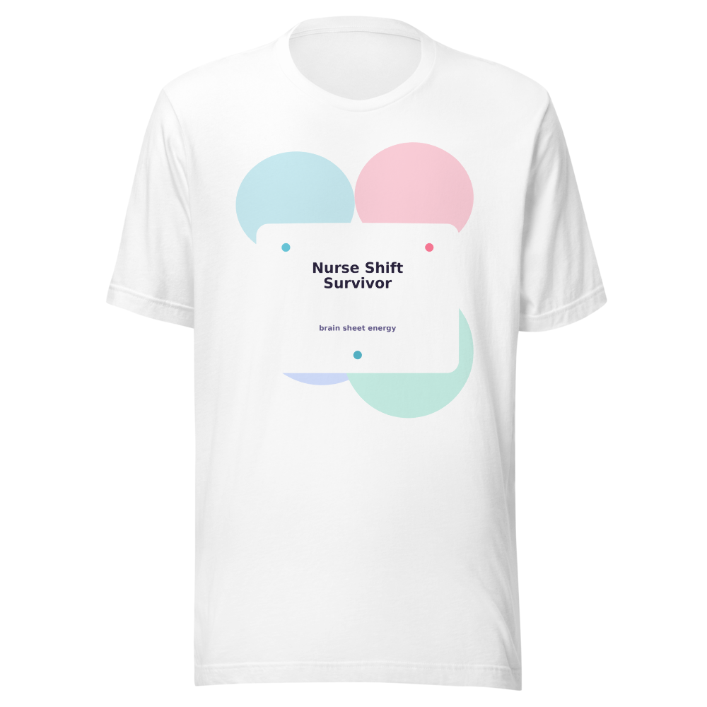 Nurse Shift Survivor Brain Sheet Energy