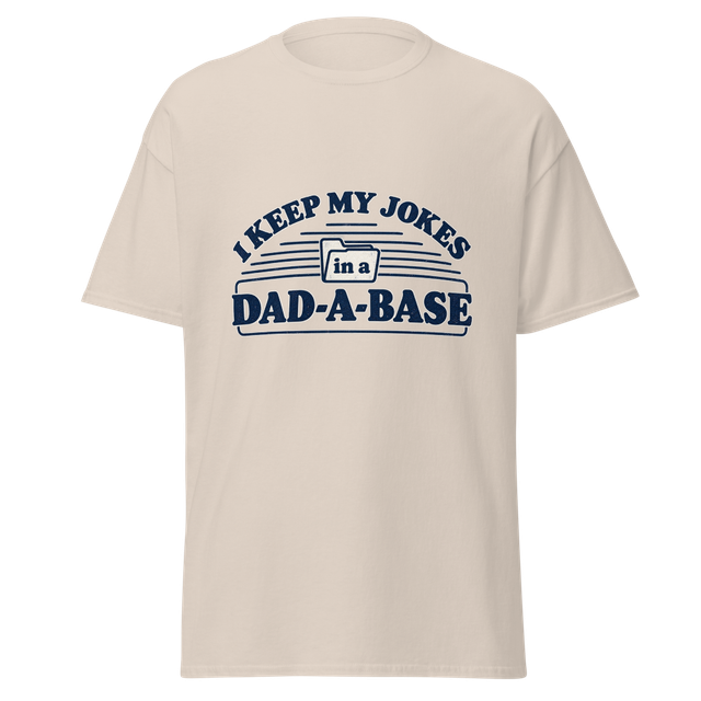 Funny Dad Jokes Dad-A-Base T-Shirt