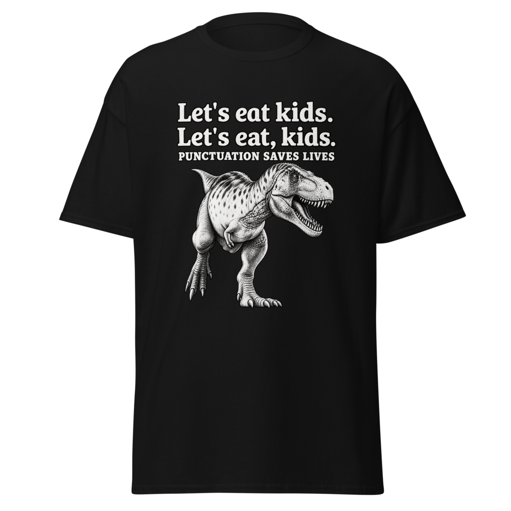 Punctuation Saves Lives Dinosaur T-Shirt
