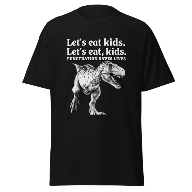 Punctuation Saves Lives Dinosaur T-Shirt