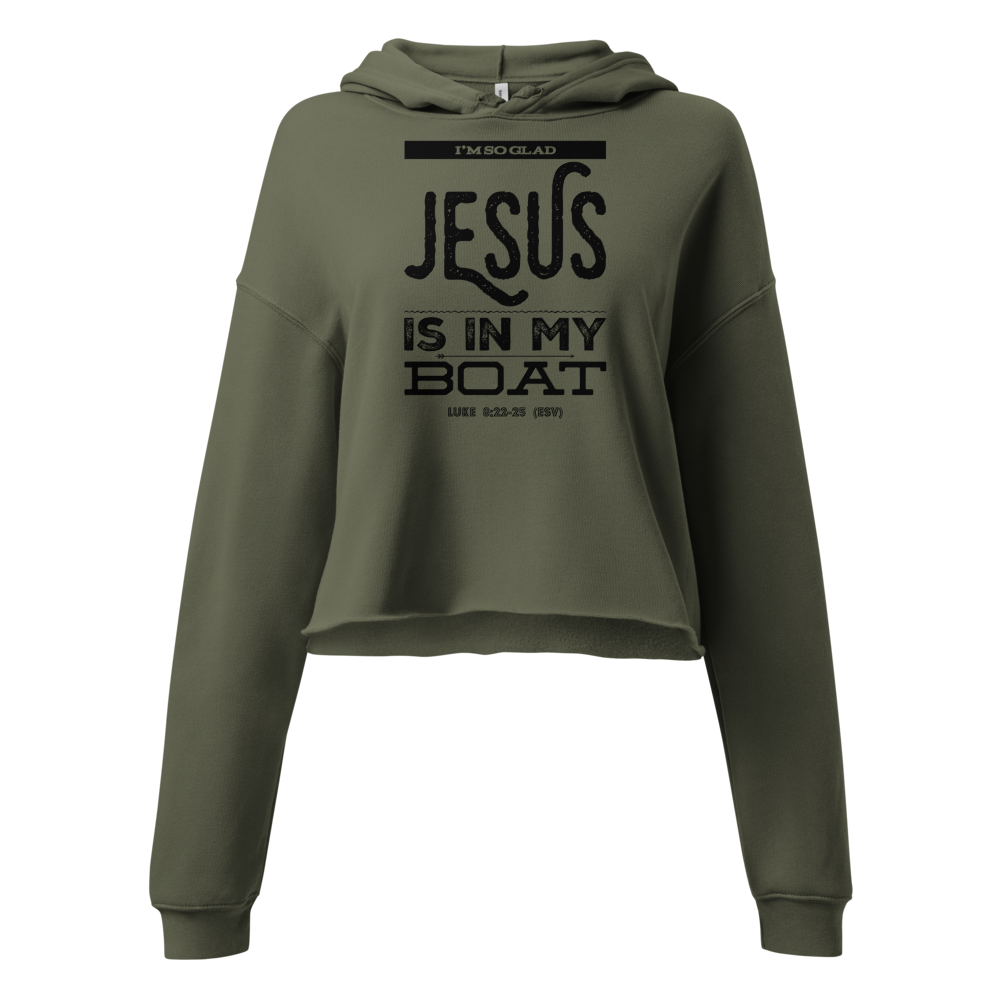 I'M SO GLAD JESUS IS IN MY BOAT