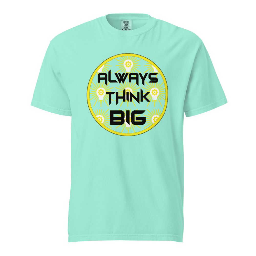 Always Think Big