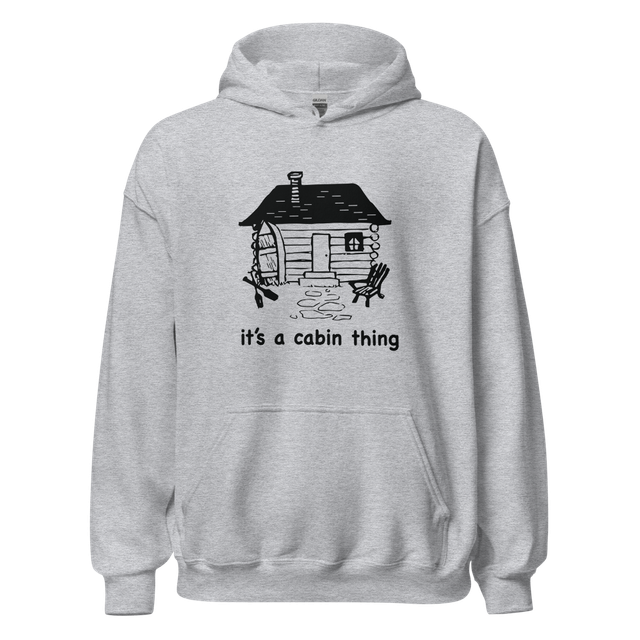 it's a cabin thing