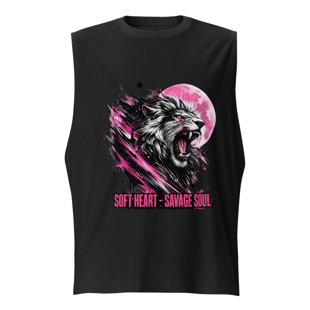 SOFT HEART – SAVAGE SOUL Be Kind But Never Weak