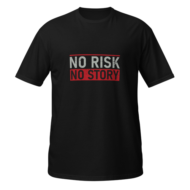 No Risk No Story | Motivational Quote