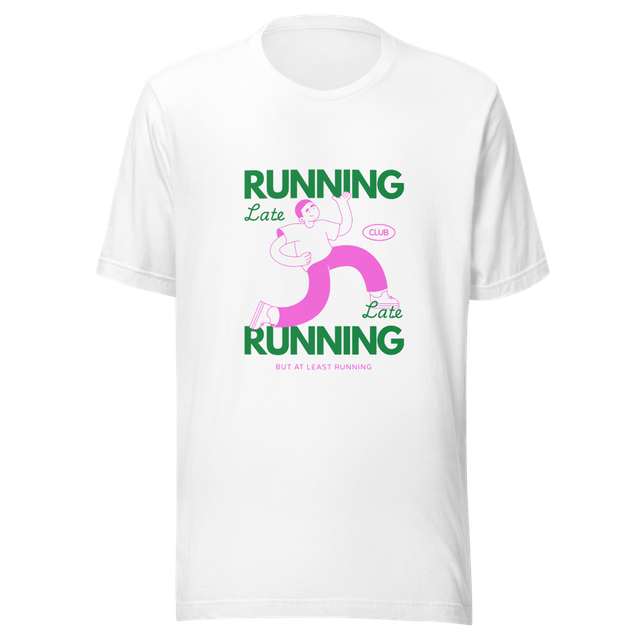Pink and green running late motivational text with