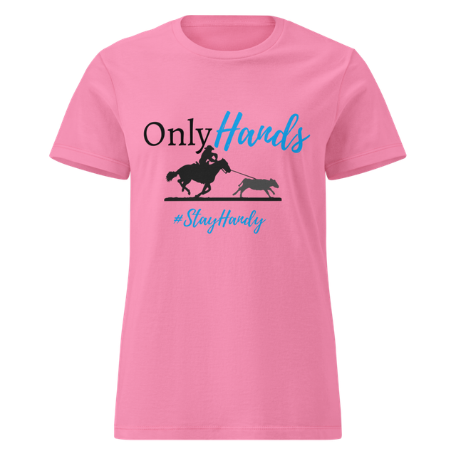 Only Hands - #StayHandy Ladies T
