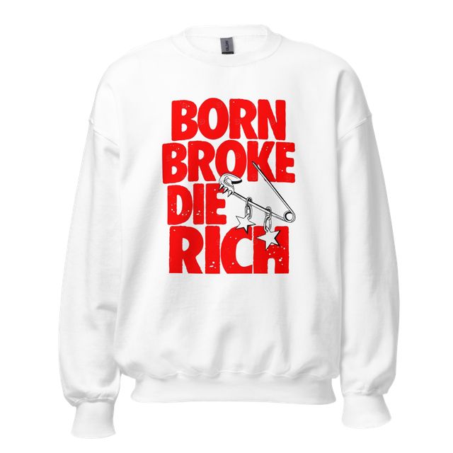 Born Broke Die Rich — Bold Hustle Design