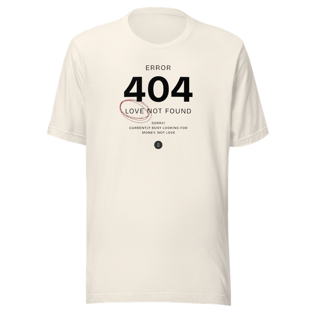 404 Love Not Found Graphic T-Shirt