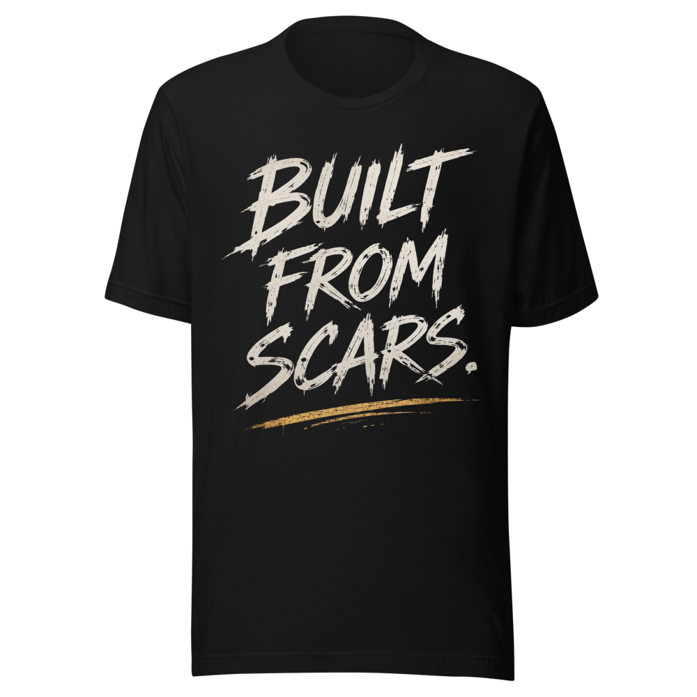 Built From Scars Motivational Quote