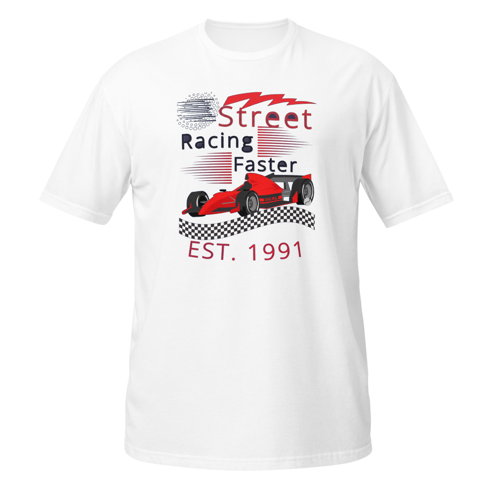 Street Racing Faster Unisex Basic SoftstyleT-shirt