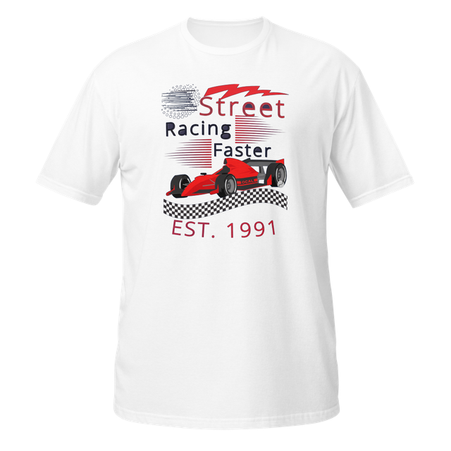 Street Racing Faster Unisex Basic SoftstyleT-shirt