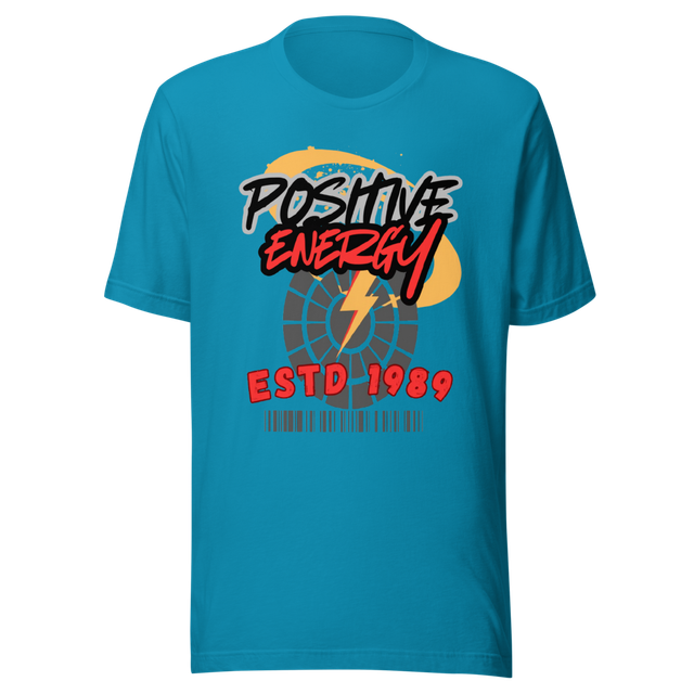 Positive Vibes Everyday Graphic Unisex T-Shi