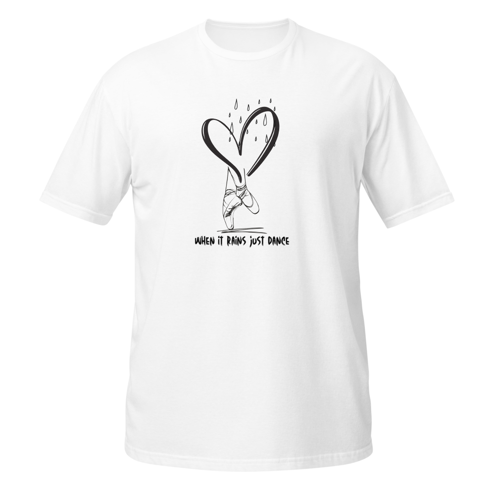 When It Rains Just Dance | Minimalist T-Shirt