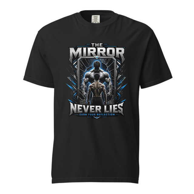The Mirror Never Lies Gym Graphic Tee