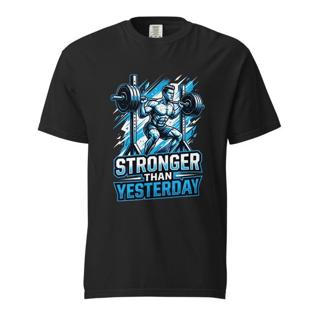 Stronger Than Yesterday Premium Gym T- Shirt