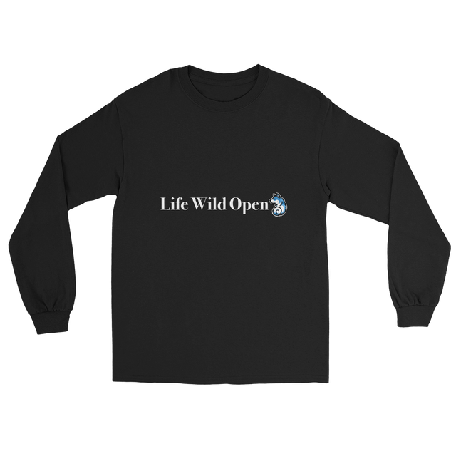Life Wild Open Unisex Long Sleeve Shirt