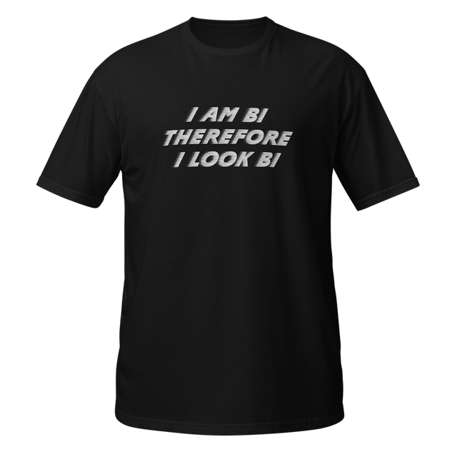 i am bi therefore i look bi