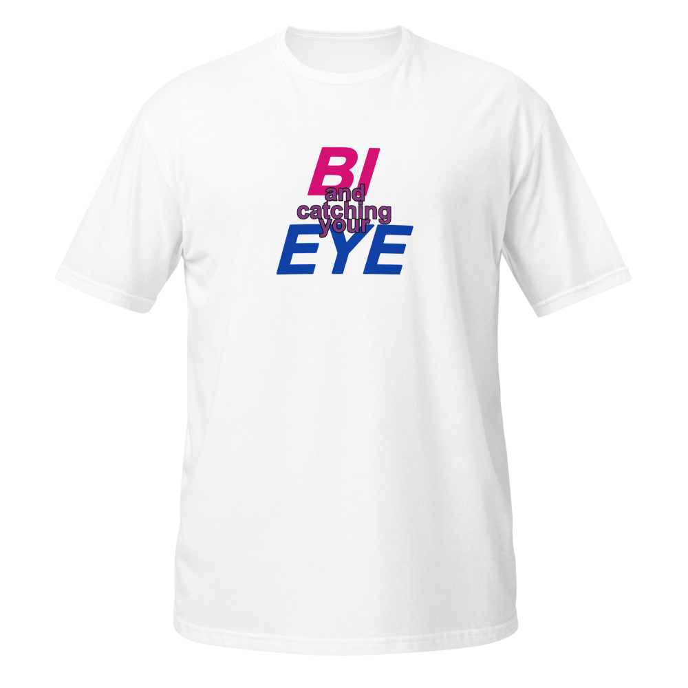 bi and catching your eye