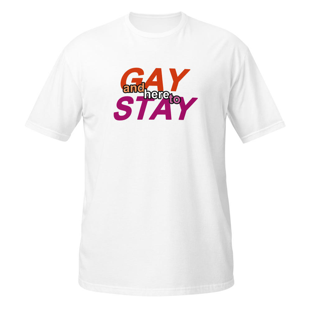 gay and here to stay