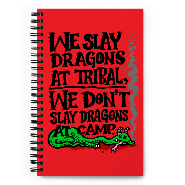 We Slay Dragons at Tribal