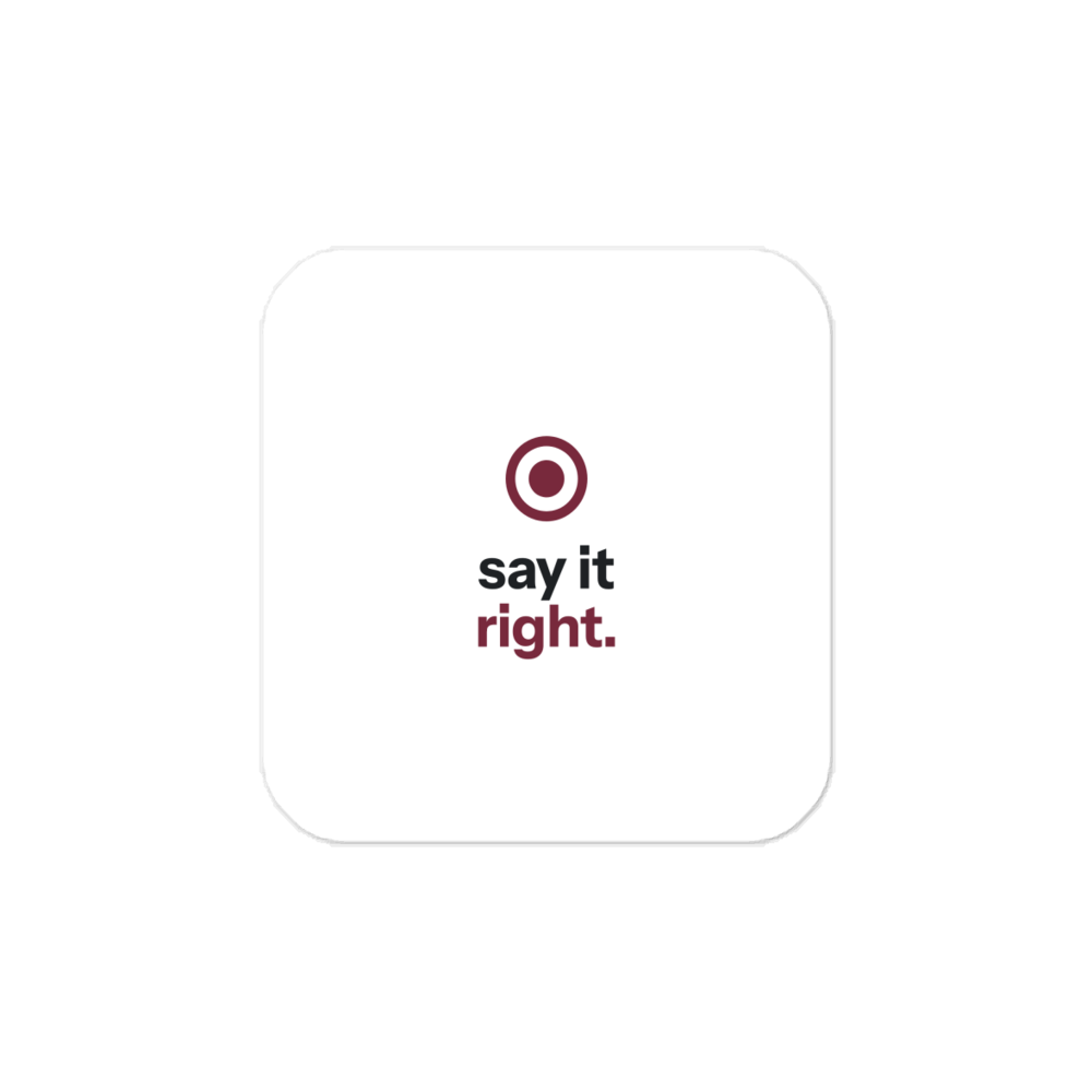 Naymi — Say It Right Sticker