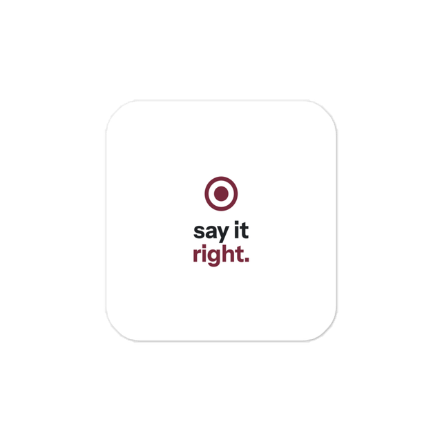Naymi — Say It Right Sticker