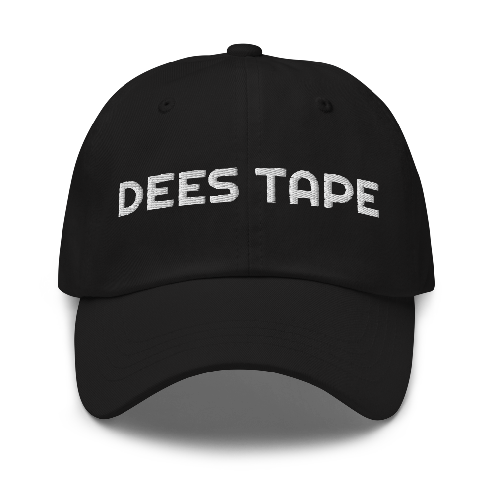 DEES TAPE — Embroidered Dad Hat