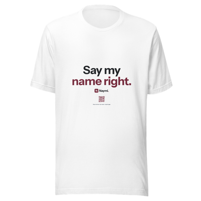 Naymi — Say My Name Right Tee