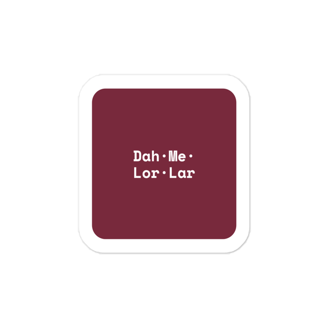 Naymi — Dah·Me·Lor·Lar Sticker