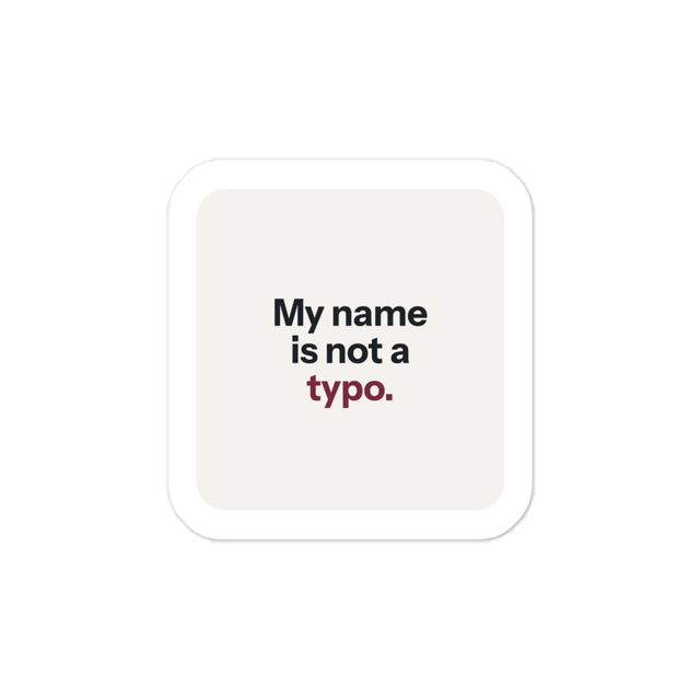 Naymi — Not a Typo Sticker