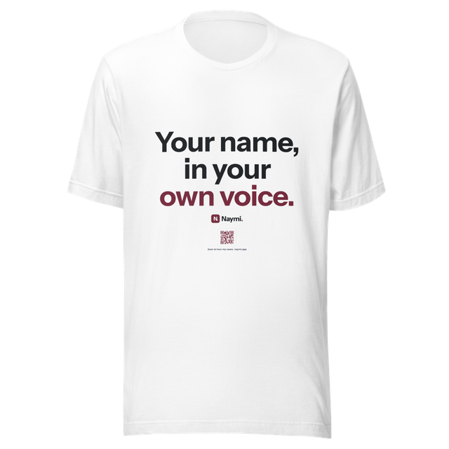 Naymi — In Your Own Voice Tee