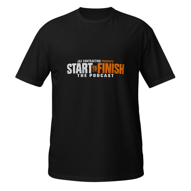 START to FINISH Podcast T-Shirt