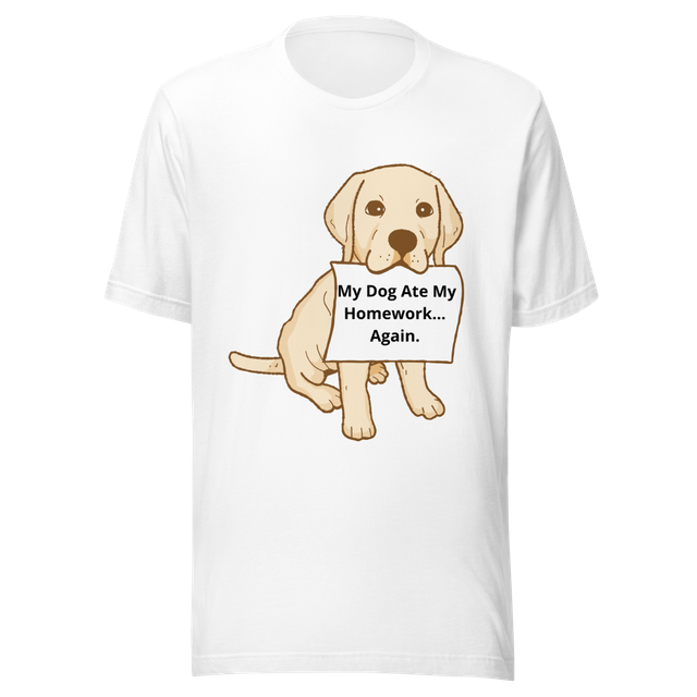Funny Dog Ate My Homework T-Shirt