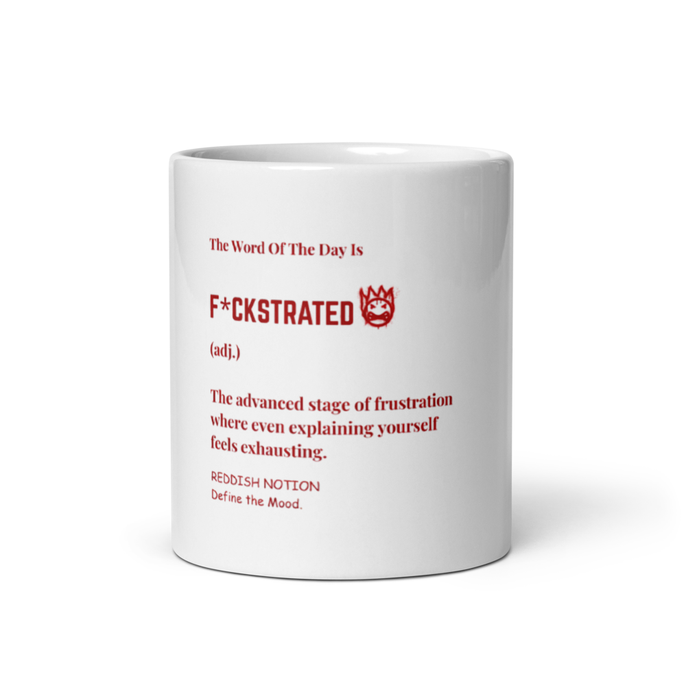 F*CKSTRATED DEFINITION MUG