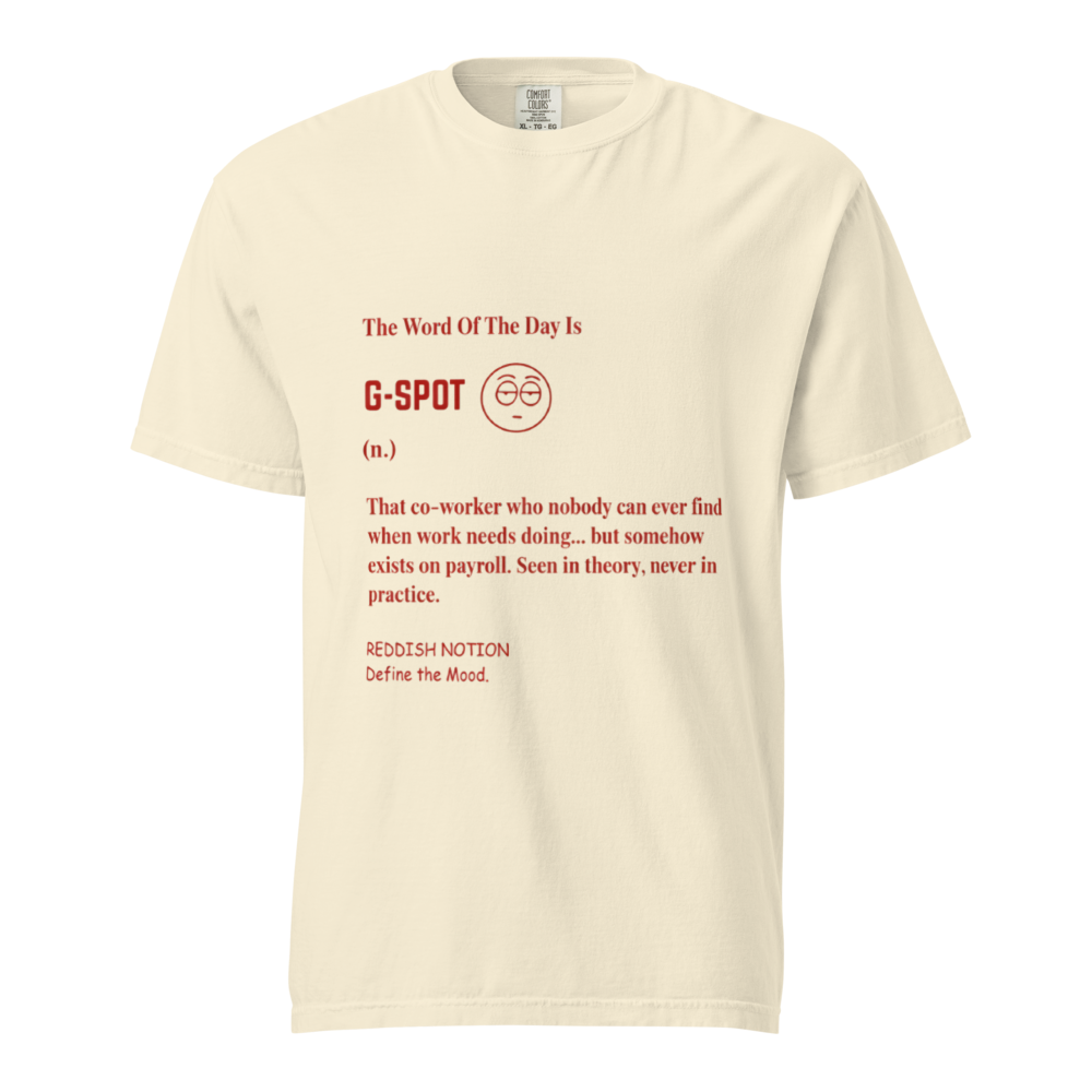 G-SPOT DEFINITION HEAVYWEIGHT TEE 