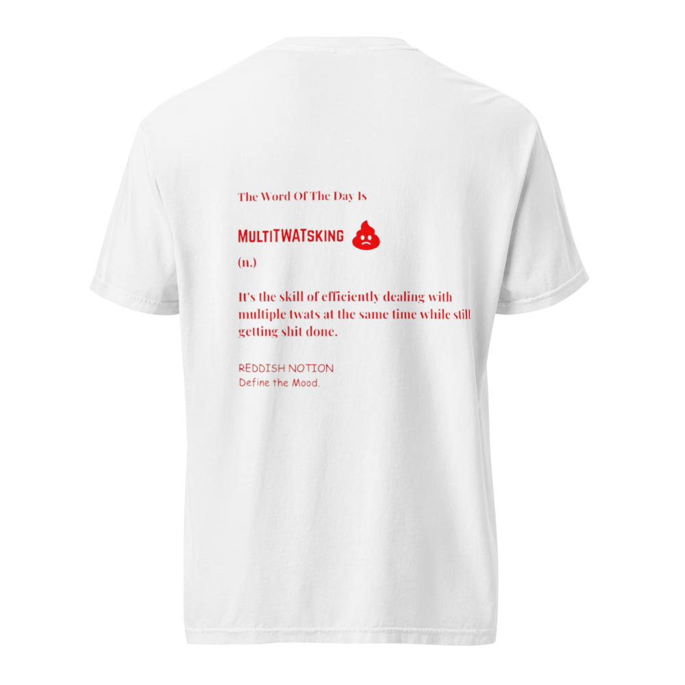 MULTITWATSKING DEFINITION HEAVYWEIGHT TEE 