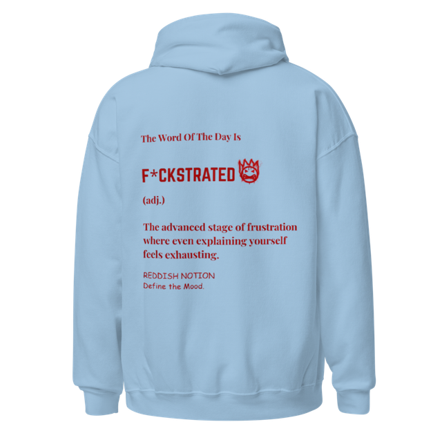 F*CKSTRATED DEFINITION HEAVYWEIGHT HOODIE