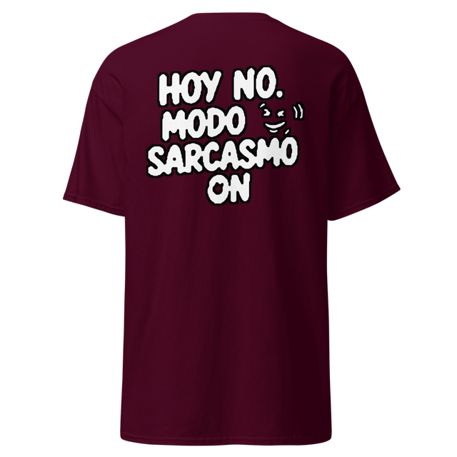 Camiseta Hoy No Modo Sarcasmo
