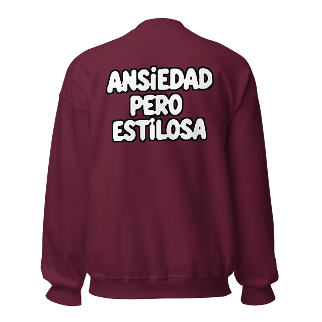 Sudadera Ansiedad Pero Estilosa