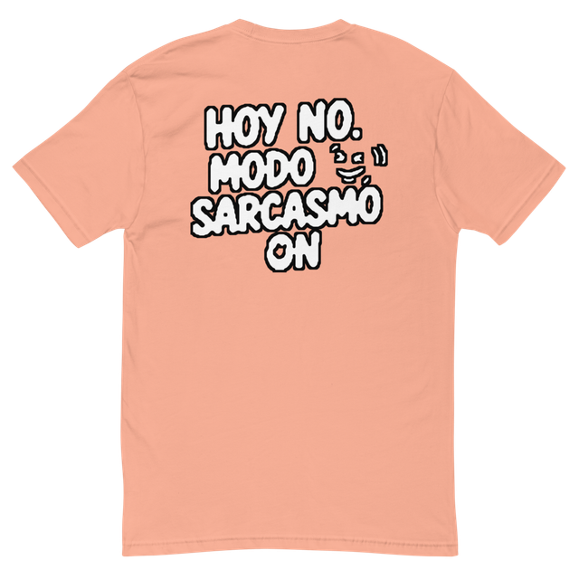 Camiseta Hoy No Modo Sarcasmo