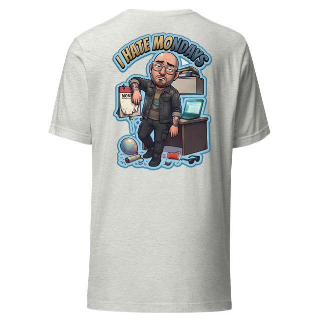 I Hate Mondays T-Shirt