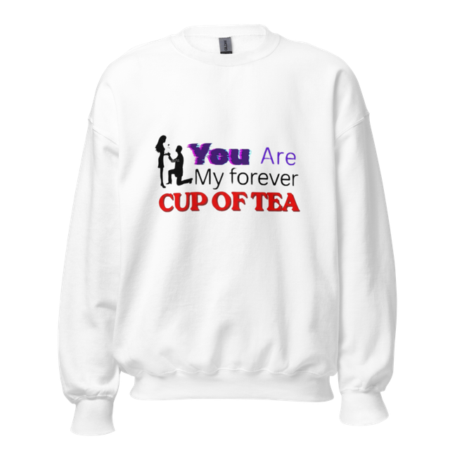 You Are My Forever Cup Of Tea Funny Romantic Quote