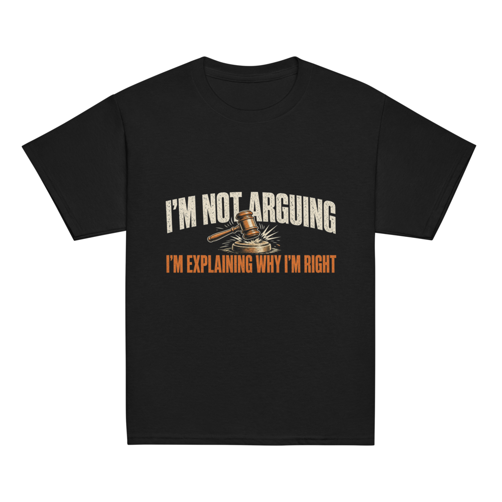 Gavel: I'm Not Arguing, I'm Explaining Kids Tee