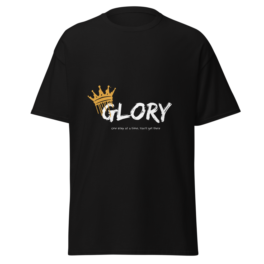 Glory Motivational Quote Graphic T-Shirt