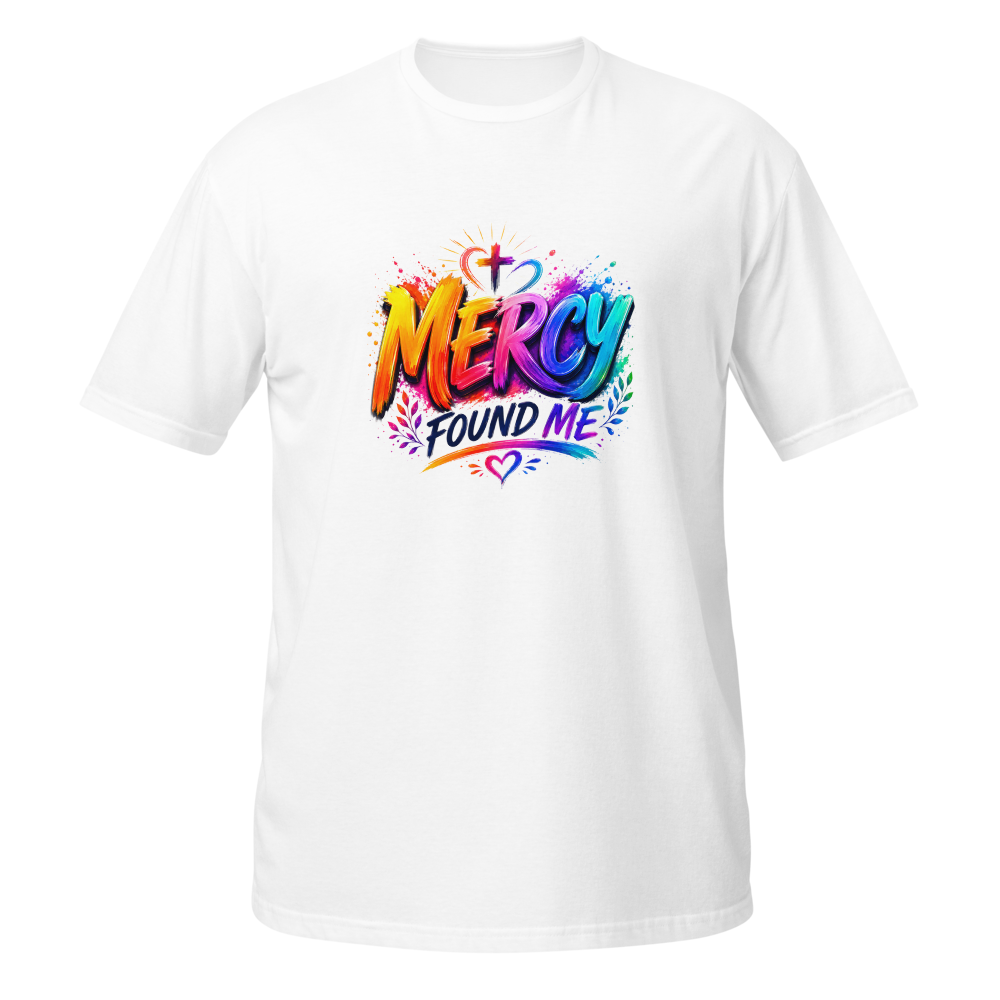 Mercy Found Me – Colorful Christian T-Shirt