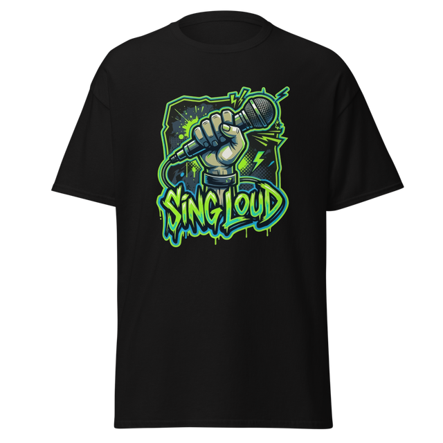 Sing Loud Unisex Classic Tee