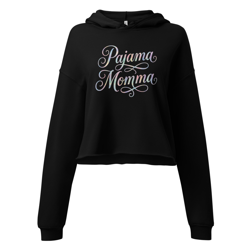 Pajama Momma Cropped Hoodie